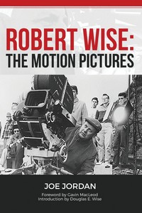 Book: Robert Wise: The motion pictures