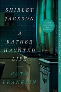 Book: Shirley Jackson, a rather haunted life, paperback edition