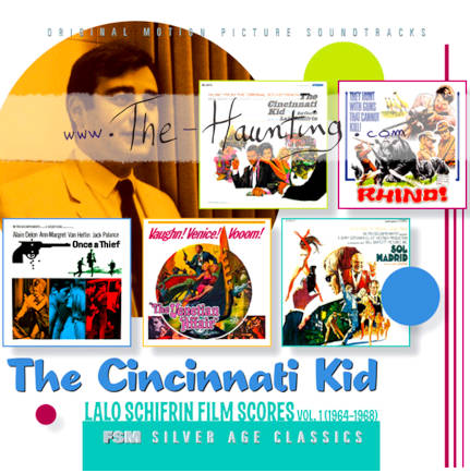 The Haunting, 1963, Lalo SCHIFRIN, The Cincinnati Kid - Lalo SCHIFRIN Film Scores Vol. 1 (1964-1968), Commercial copy, Stereo, FSM Vol. 13 No. 2 (6-3855-80282-2-3)
